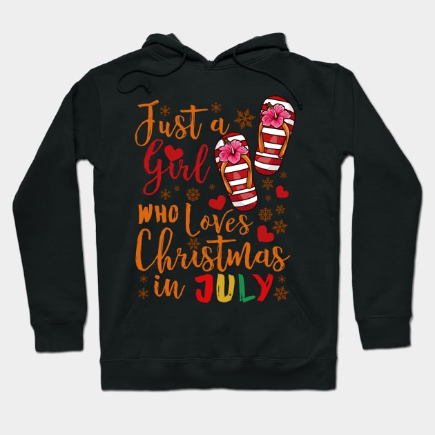 Just A Girl Who Loves Christmas In July  product Hoodie by biNutz